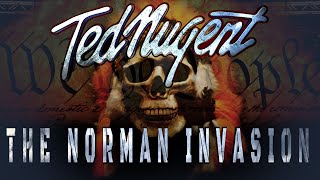 TED NUGENT  - Censored/RawDogs&WarHogs- "THE NORMAN INVASION"