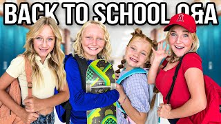 BACK to SCHOOL Q&A || Who is Scared?! 😳