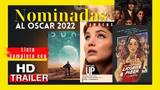 Nominados al Oscar 2022 con Trailer!!!