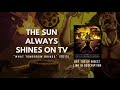 LORD - 04 - The Sun Always Shines on TV (A-ha Cover) (What Tomorrow Brings - 2015)