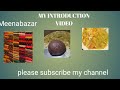 #My introduction video@Charvi creation#Meena bazar#daily vlog.