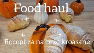 Brzi kroasani/Lidl food haul #kuvajtesadusom #food#lidlsrbija #brzikroasani#recepti