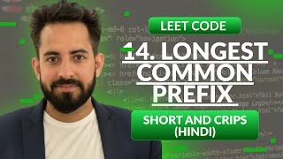 Leetcode 14. Longest Common Prefix | Hindii | Python | Leetcode 14 | Optimized way | Interview
