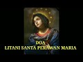 DOA LITANI SANTA PERAWAN MARIA