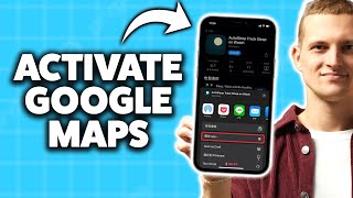 How to Activate Google Maps on iPhone 2026 (Step-By-Step Tutorial)