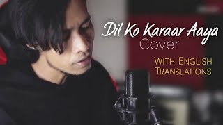 Dil Ko Karaar Aaya (Full Song) | Rudy Aqsara | Cover | Malaysia | English Translation