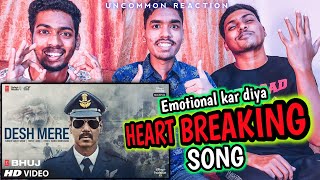 Arijit Singh: DESH MERE song Reaction | Ajay D, Sanjay D, Ammy V | Arko | Bhuj: The Pride Of India