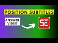 How to Position Subtitles in Subtitle Edit Slightly Higher than the Default Position✅Answer Video ✅