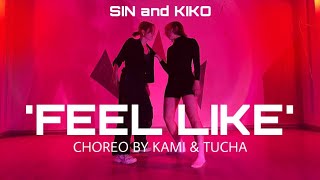 WOODZ (조승연) - FEEL LIKE  | Choreo by KAMI & TUCHA / Cover by Sin and Kiko