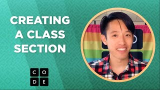 Getting Started - Creating a Class Section