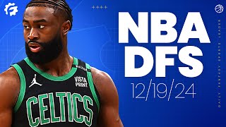 NBA DFS Picks & Strategy for #DraftKings & #FanDuel (12/19/24)