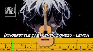 [FINGERSTYLE TAB] KENSHI YONEZU - LEMON