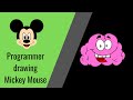 A Programmer drawing Mickey Mouse