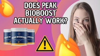Peak BioBoost review - Peak BioBoost Supplement Review - Does Peak Bioboost Really Work?