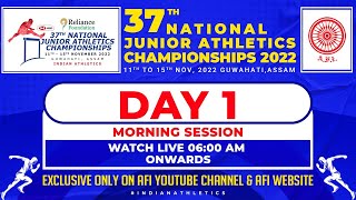 LIVE 37th National Junior Athletics Championships 2022 | SAI Athletics Stadium, Guwahati, Assam