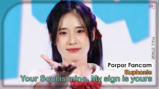 [Fancam] Porpor Euphonie - Full Stage @ Your Soul is mine, My sign is yours 18082024