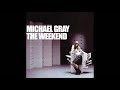 (VAPORWAVE) - The Weekend - Michael Gray (Fyah Edit) (Extended Vocal Mix)