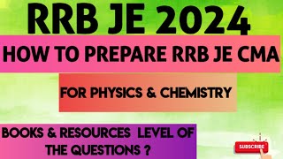 HOW TO PREPARE RRB JE CMA PHYSICS CHEMISTRY SYLLABUS. . DETAILED STRATEGY. . #rrbje #railway