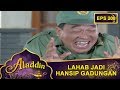 Lahab Jadi Hansip Gadungan - Aladdin Eps 208 Part 1