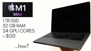 I Bought an M1 Max Macbook For $120