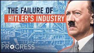 What Led To The Collapse Of The Nazi War Machine? | War Factories