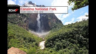 Canaima National Park Venezuela The most beautiful place on the earth