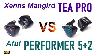 Xenns Mangird Tea Pro vs Aful Performer 5+2