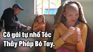 Cô gái đi làm xa về mắc bệnh Lạ ngồi nhổ Tóc đến Trọc Đầu thầy Pháp bó tay