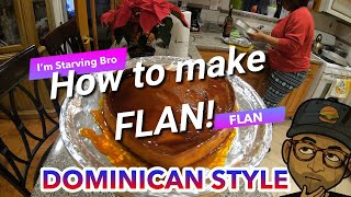 How to make Flan! | Dominican style