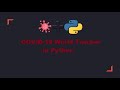 Covid 19 Tracker using Python