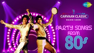 Carvaan Classics Radio Show | 80s New Year Party Special | Apni To Jaise Taise | Om Shanti Om