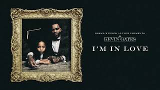 Kevin Gates - I'm In Love (Official Audio)