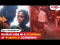 Pushpa 2 Stampede: Theatre to FACE LEGAL ACTION after woman's death at Allu Arjun-Rashmika Premiere