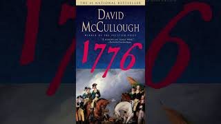 1776 by David McCullough - The Birth of America