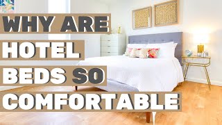 Why hotel beds are so comfortable? : Create a heavenly bed at home! | The Concierge