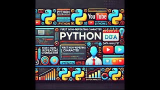 Python Interview Question || First Non Repeating Character || Data Analyst || Python Developer ||