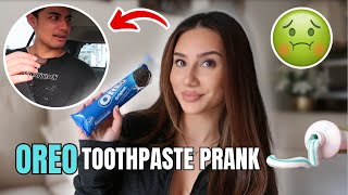 OREO TOOTHPASTE PRANK ON BOYFRIEND!! 🤣🍫