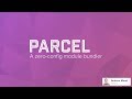 Parcel: A Zero-Configuration Webpack Alternative