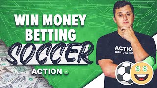 Soccer Betting Strategies Revealed! Expert Tips & Advice from Pro Bettors | Win Money Sports Betting