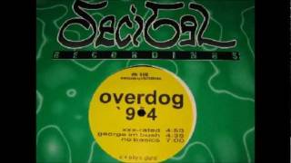 Overdog - No Basics (Techno 1994)