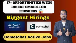 IQVIA, CometChat Off Campus Hirings | 17+ Opportunities with direct emails for Freshers