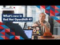 Red Hat OpenShift 4 - what's new?