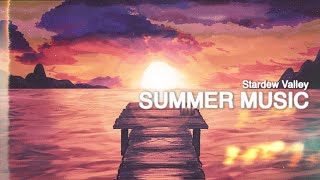 Stardew Valley - Summer Music  1 Hour