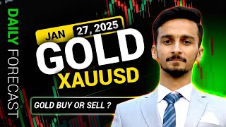 GOLD BUY OR SELL? GOLD/XAUUSD DAILY FORECAST | 27 JANUARY LIVE ANALYSIS #xauusdforecast2025