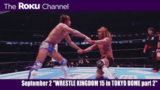 Naito vs Ibushi on Roku!