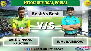 Satyavinayak Kamothe Vs R.M. Rainbow | Niton Cup 2021 | Underarm Box Cricket