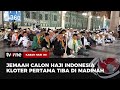 Jemaah Calon Haji Indonesia Tiba di Madinah | Kabar Hari Ini tvOne