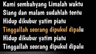 Kami Bekerja Sehari-hari, Walaupun Hidup Seribu Tahun Kalau Tak Sembahyang Apa Gunanya