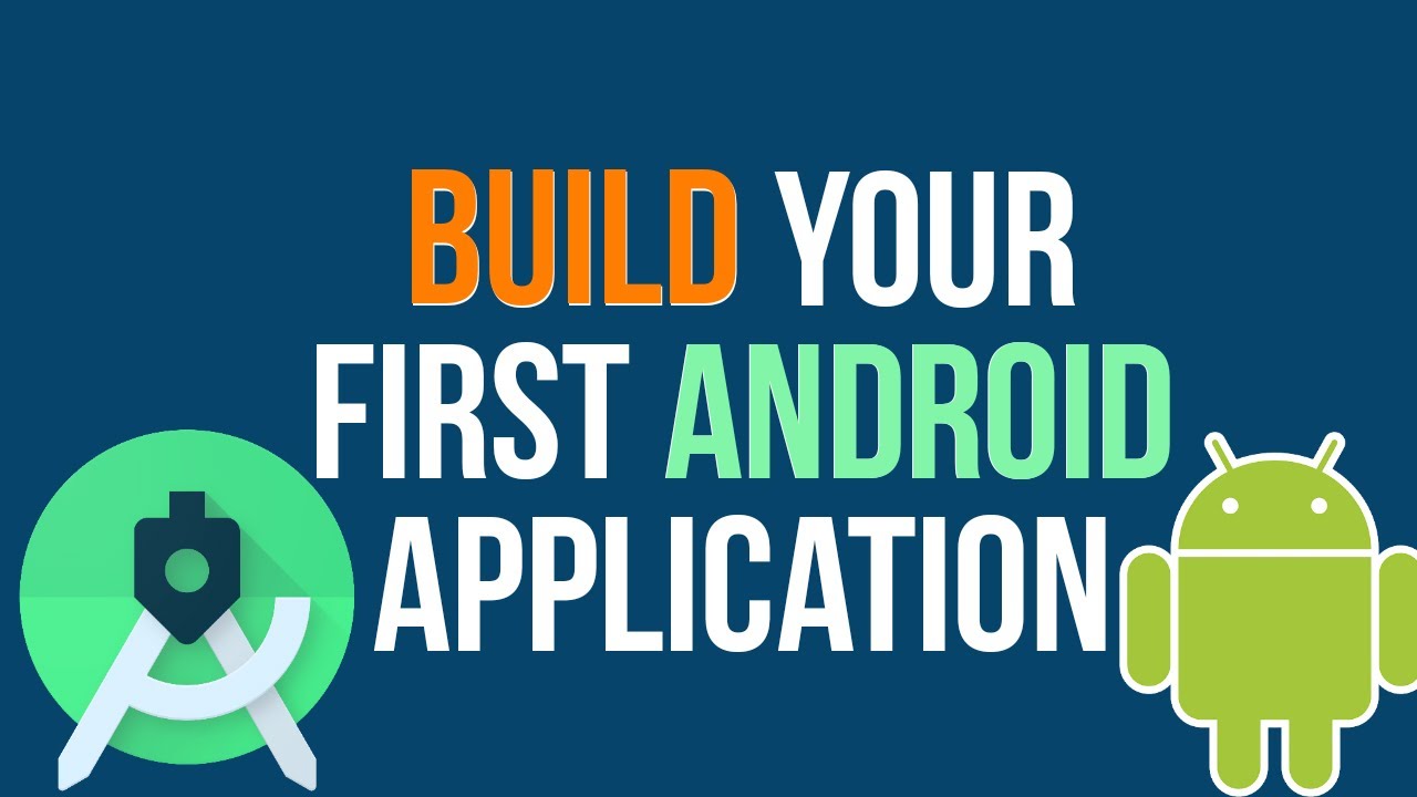 Android Getting Started | Build Your First Android Application |Android ...