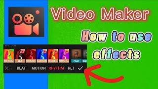 how to add effects using Video Maker editor app ( Video Guru )